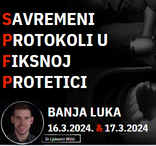 Savremni protokol u fiksnoj protetici 16. i. 17.3.2024