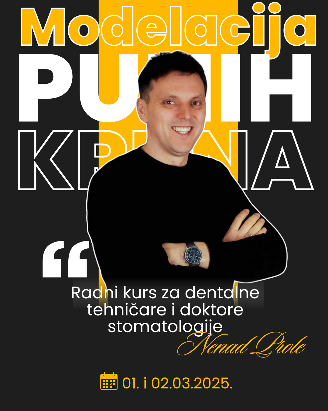 Radni kurs “Modelacija punih kruna” – najava – 01. i 02.03.2025.