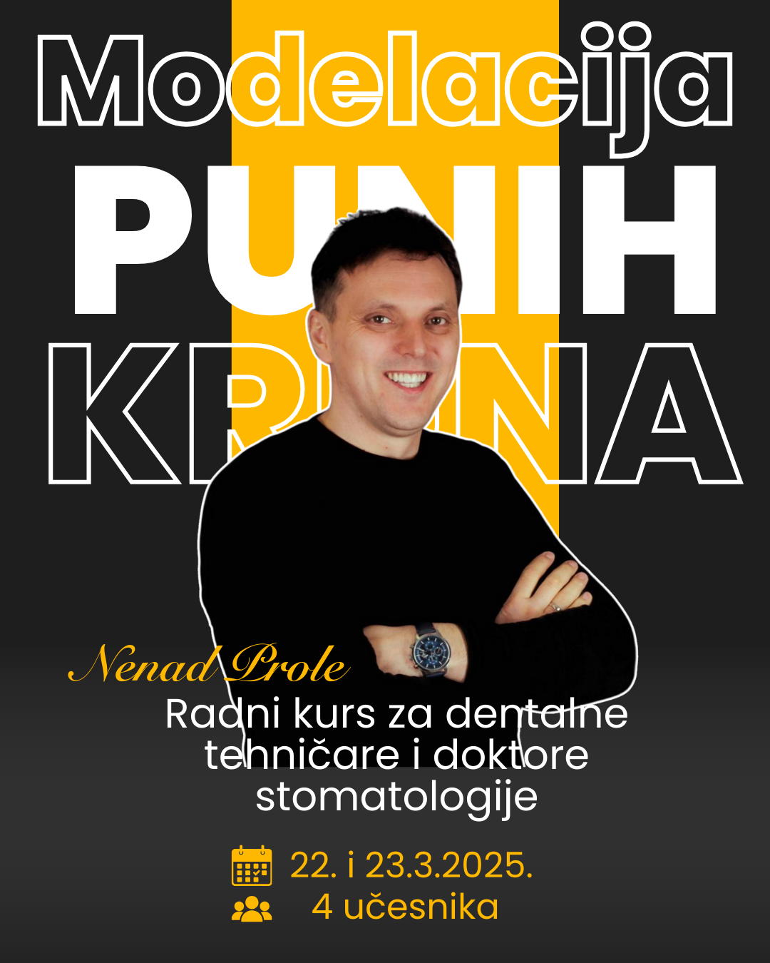 Dodatni termin za radni kurs “Modelacija punih kruna” – 22. i 23.3.2025.